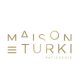 إفتتاح فرع جديد Maison Turki