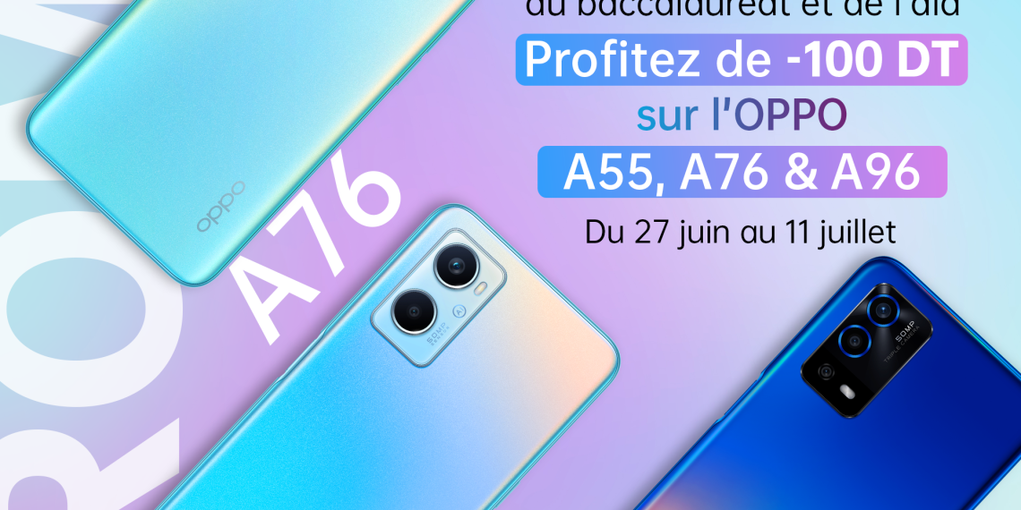 OPPOتطلق عروضا استثنائية على هواتفها الذكية من السلسلةA  بمناسبة فرحة البكالوريا واحتفالات عيد الأضحى