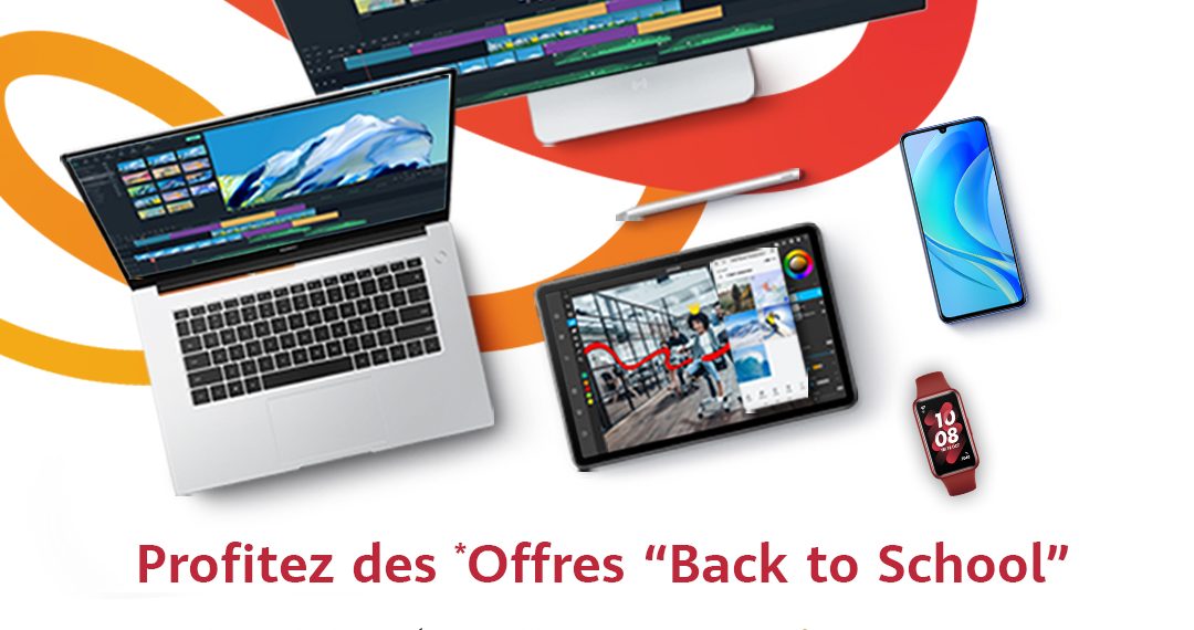 Huawei lance sa campagne « Rentrée scolaire et universitaire »