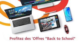 Huawei lance sa campagne « Rentrée scolaire et universitaire »