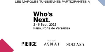 Participation tunisienne pour la première fois à « Who’s Next. », l’incontournable salon professionnel international de la mode à Paris