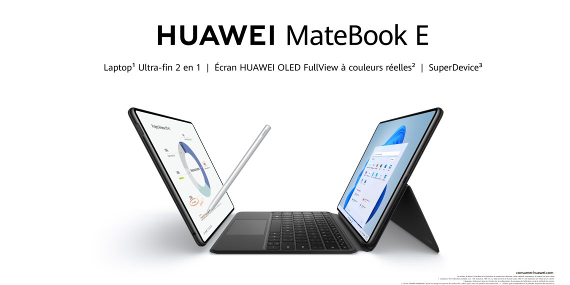Tout ce que vous devez savoir sur l’ordinateur portable 2-en-1 ultraplat HUAWEI MateBook E Il permet la portabilité et la flexibilité avec 3 écrans en 1, l’écran HUAWEI FullView OLED à couleurs réelles et les fonctions visionnaires du Super Device