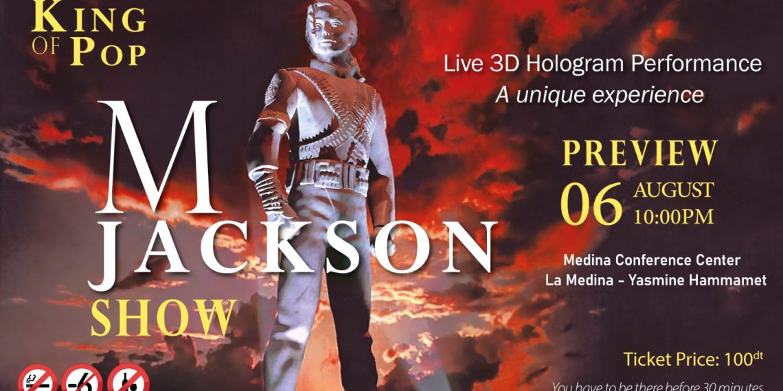 Une première en Afrique :  M Jackson Show en hologramme à Yasmine Hammamet