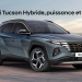 Le nouveau Hybride de Hyundai : Tucson Top Grade Hybride