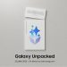دعوة إلى فعالية Galaxy Unpacked في جويلية 2026: انطلاقة حقبة جديدة